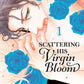 Scattering His Virgin Bloom Manga Volume 1